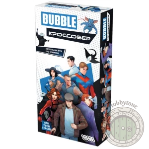 BUBBLE Кроссовер